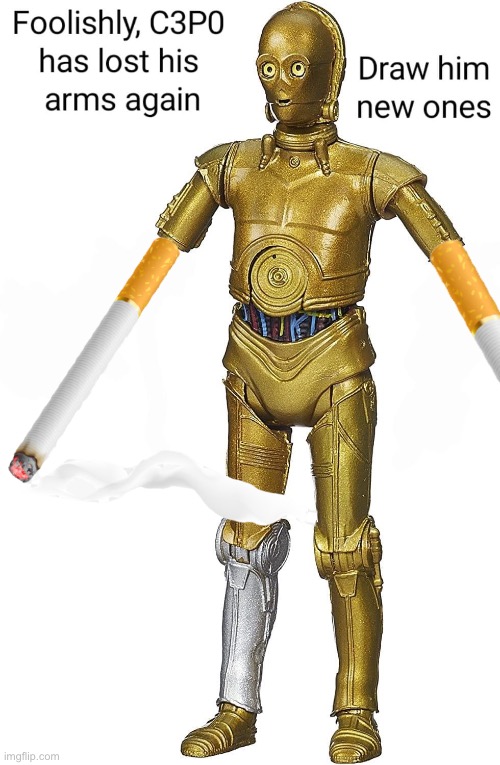 Would you like to buy some death sticks? | image tagged in c3po,star wars | made w/ Imgflip meme maker