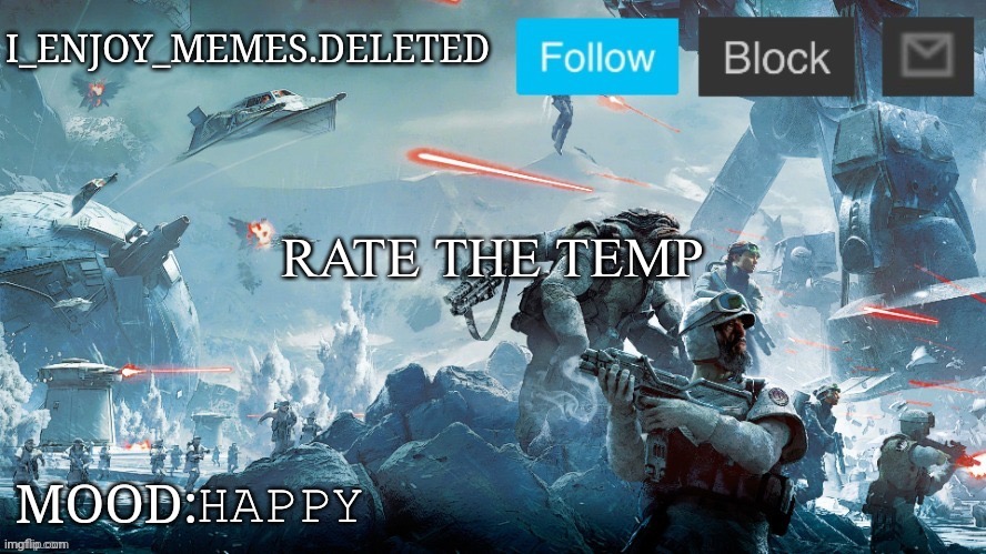 I_enjoy_memes Star Wars announcement temp | RATE THE TEMP; HAPPY | image tagged in i_enjoy_memes star wars announcement temp | made w/ Imgflip meme maker