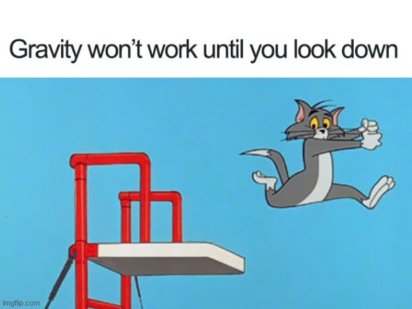 image tagged in funny,tom and jerry,meme,why are you reading the tags,you have been eternally cursed for reading the tags | made w/ Imgflip meme maker