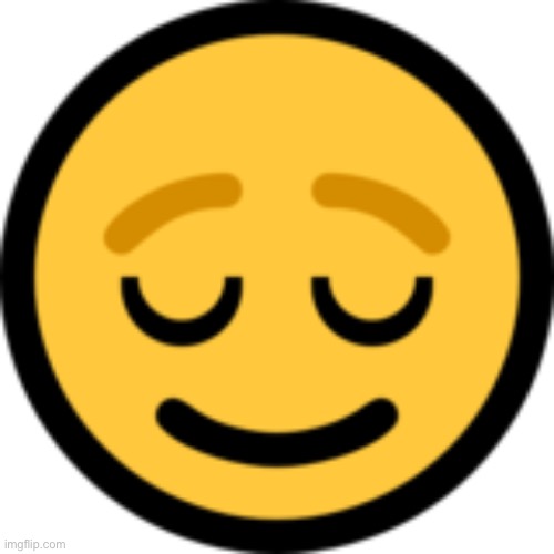 Relieved Emoji | image tagged in relieved emoji | made w/ Imgflip meme maker