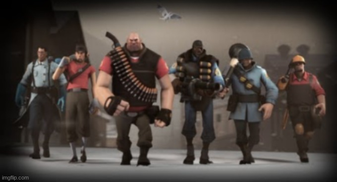 The tf2 squad | image tagged in the tf2 squad | made w/ Imgflip meme maker