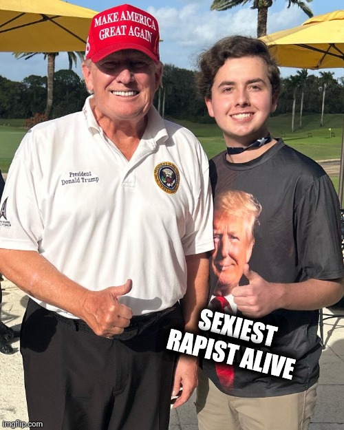 Fixed the t-shirt for him | SEXIEST
RAPIST ALIVE | image tagged in rapists,fanboys,backpfeifengesicht | made w/ Imgflip meme maker