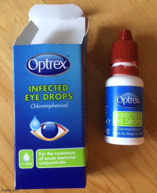 Eye drops | image tagged in eye drops,infected drops,optrex,you decide,you had one job | made w/ Imgflip meme maker