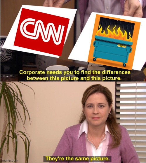 Trump on CNN | image tagged in memes,they're the same picture | made w/ Imgflip meme maker