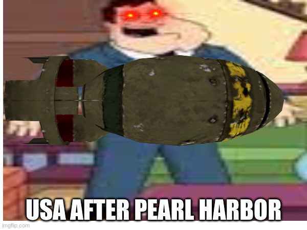 GOOD MORNING USA | USA AFTER PEARL HARBOR | image tagged in fun,ww2 | made w/ Imgflip meme maker