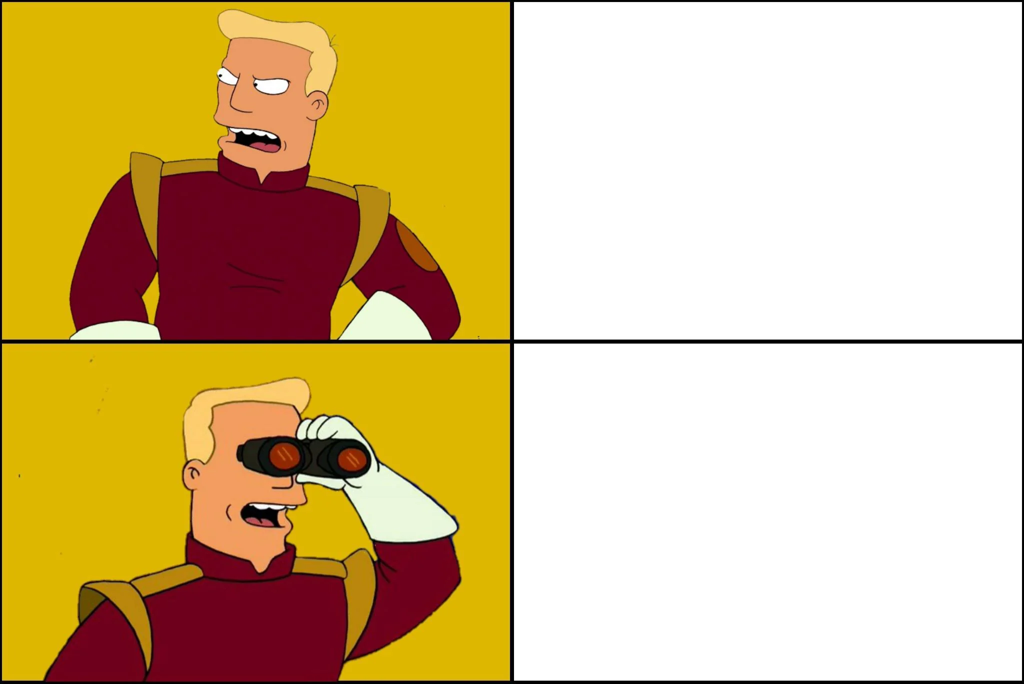 Zap Brannigan Seeing It Blank Meme Template