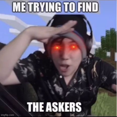 Post where are the askers lyrics in comments | image tagged in quackity | made w/ Imgflip meme maker