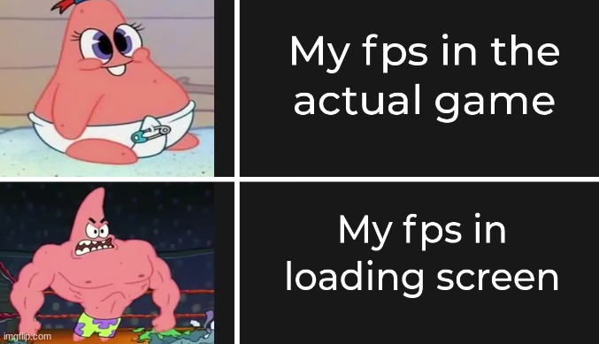 The loading screen. | image tagged in memes,funny memes,funny,relatable | made w/ Imgflip meme maker