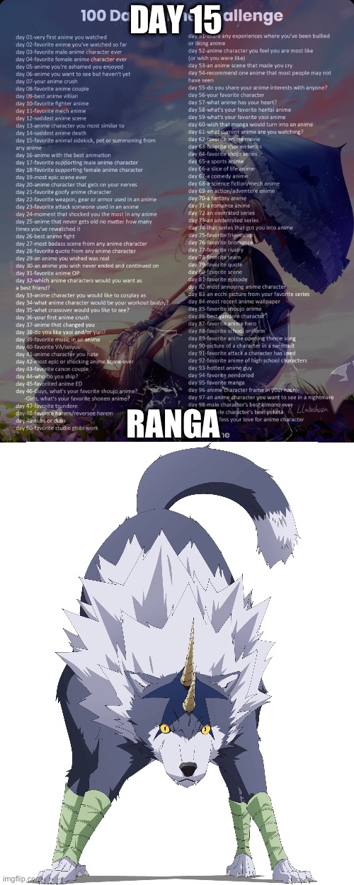 100 day anime challenge | DAY 15; RANGA | image tagged in 100 day anime challenge | made w/ Imgflip meme maker