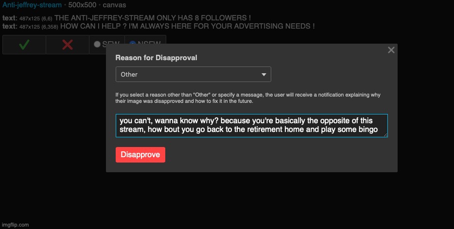 it's in the anti-jeffery-stream btw, not in msmg. also I didn't show the Jeffrey image to save your eyes | made w/ Imgflip meme maker