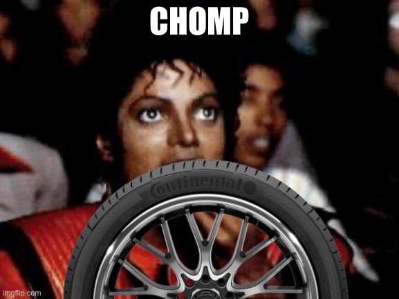 CHOMP | made w/ Imgflip meme maker