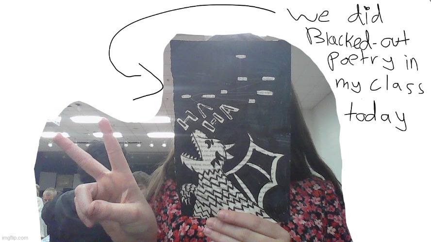 It says: Bewitched dragon laughed, his sharp-edged scales picked up light | image tagged in blacked out poetry | made w/ Imgflip meme maker