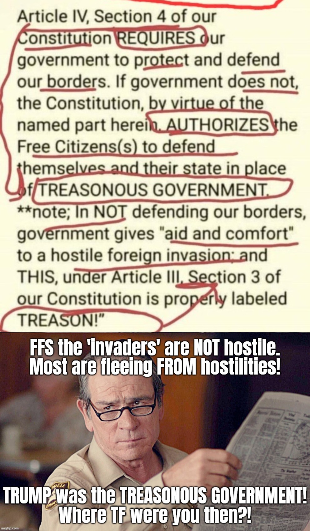 RUSSIA is an example of a hostile invader, NOT brown people. the brainwashing here is off the chart! | FFS the 'invaders' are NOT hostile.
Most are fleeing FROM hostilities! TRUMP was the TREASONOUS GOVERNMENT!
Where TF were you then?! | image tagged in hostile,invaders,ignorant,brainwashed,scumbag republicans,fascists | made w/ Imgflip meme maker