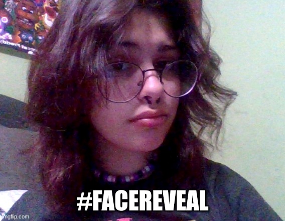 #FACEREVEAL | made w/ Imgflip meme maker