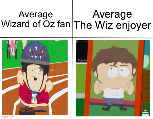 Average x fan average y enjoyer | Average Wizard of Oz fan; Average The Wiz enjoyer | image tagged in average x fan average y enjoyer | made w/ Imgflip meme maker