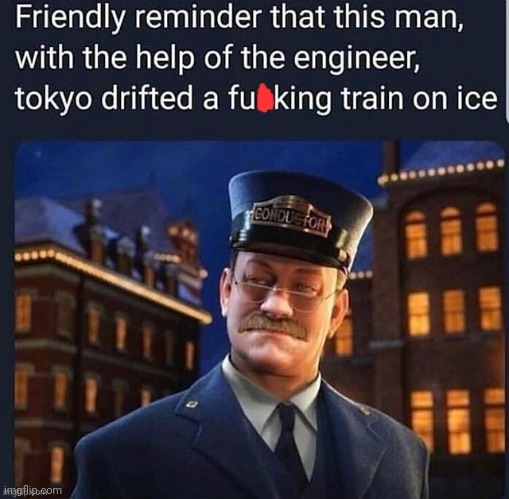 I've seen that movie a few times | image tagged in polar express | made w/ Imgflip meme maker
