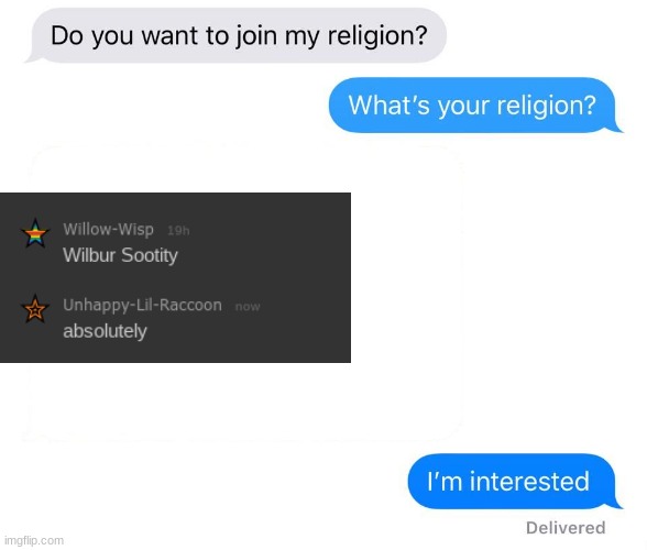 Thank you, Willow | image tagged in whats your religion | made w/ Imgflip meme maker