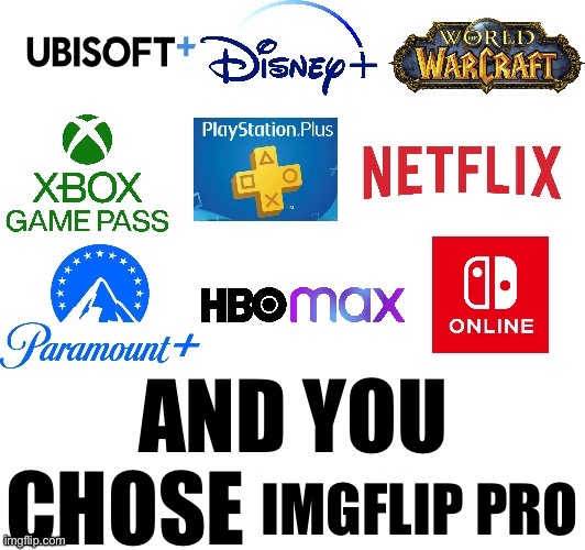 IMGFLIP PRO | made w/ Imgflip meme maker
