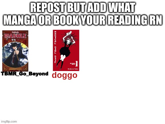 im reading a bunch but its the main one im reading | doggo | made w/ Imgflip meme maker