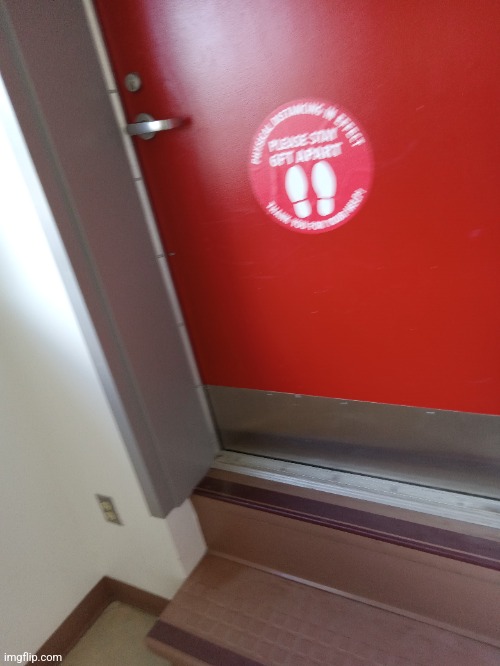 The door to the roof. It's obviously locked, but there must be many more floors to the school. I continue my journey. | made w/ Imgflip meme maker