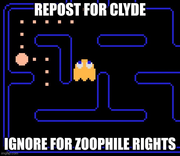 if i was making a tier list for fictional ghosts, clyde would be s tier | REPOST FOR CLYDE; IGNORE FOR ZOOPHILE RIGHTS | image tagged in pac-man clyde | made w/ Imgflip meme maker