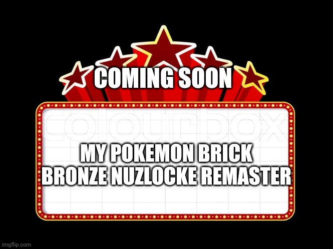 RIP Pokemon Brick Bronze - Imgflip