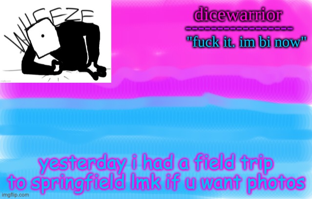 I looked terrible so ima blur my and my froiends' faces | yesterday i had a field trip to springfield lmk if u want photos | image tagged in announcement 12 | made w/ Imgflip meme maker