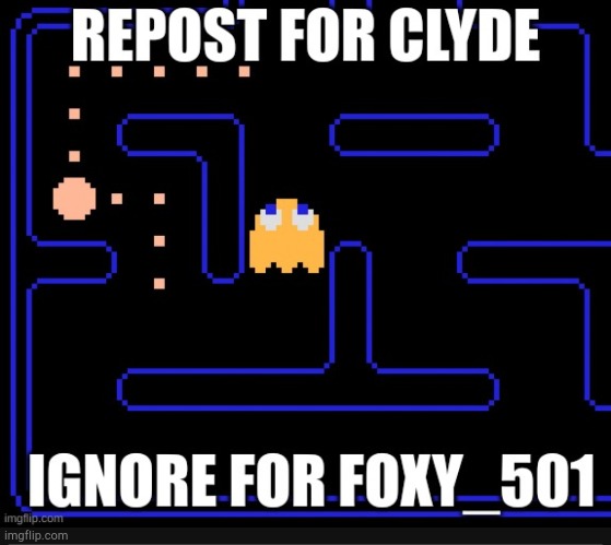 Repost | image tagged in pac-man,clyde | made w/ Imgflip meme maker