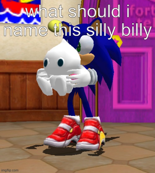 top comment is chosen | what should i name this silly billy | made w/ Imgflip meme maker