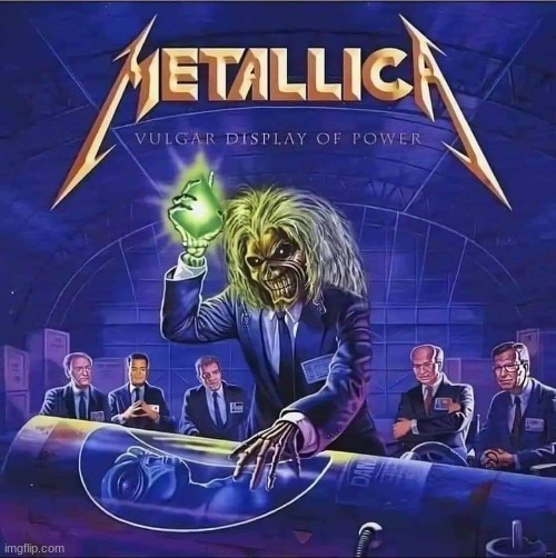 How many of you have heard this album? | image tagged in metallica,pantera,iron maiden,megadeth,heavy metal,metal | made w/ Imgflip meme maker