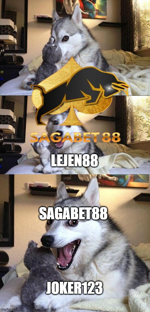 SAGABET88 | LEJEN88; SAGABET88; JOKER123 | image tagged in sagabet88,funny meme | made w/ Imgflip meme maker