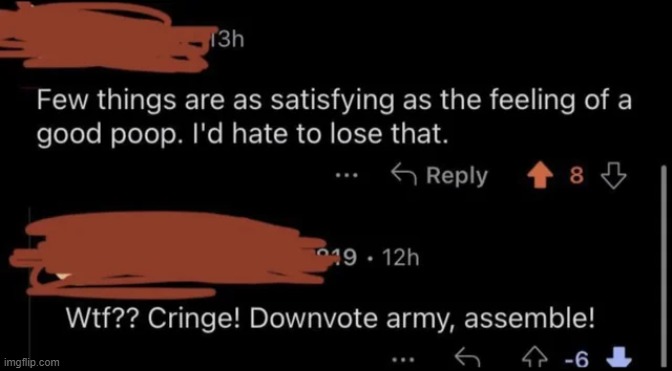 Wtf?? Cringe! Downvote army, assemble! | made w/ Imgflip meme maker