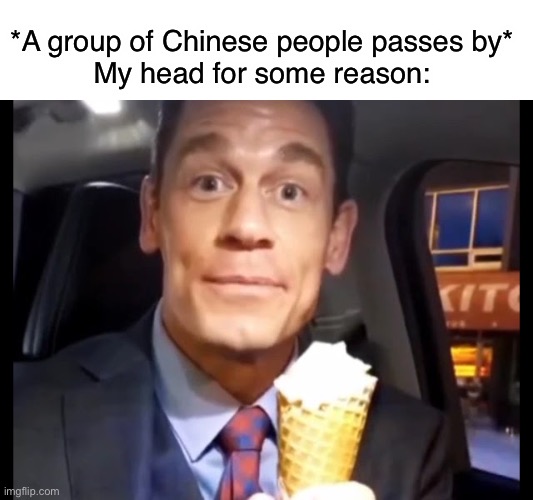 Bing Chilling | *A group of Chinese people passes by*
My head for some reason: | image tagged in bing chilling,offensive,shitpost,social credit | made w/ Imgflip meme maker