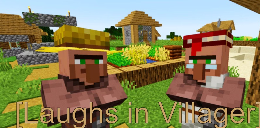 High Quality Laughs in Villager Blank Meme Template