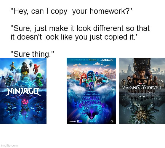 "Hey, Can I Copy Your Homework?" | image tagged in hey can i copy your homework,NinjagoMemes | made w/ Imgflip meme maker