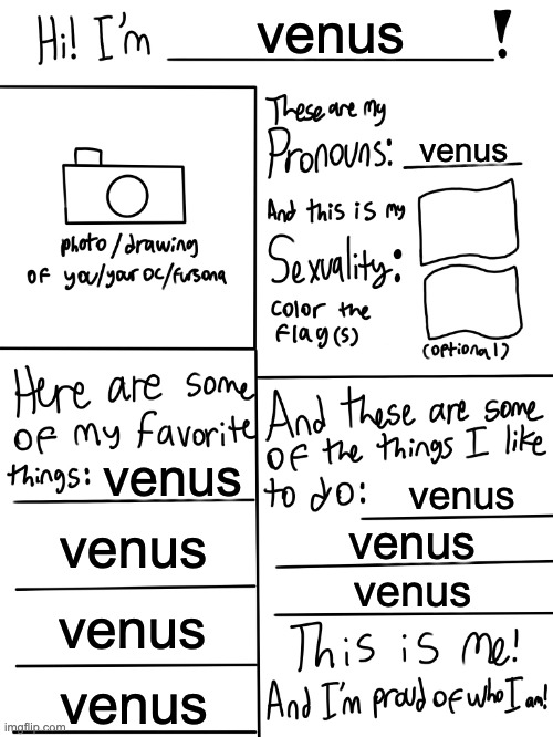 idk | venus; venus; venus; venus; venus; venus; venus; venus; venus | image tagged in lgbtq stream account profile | made w/ Imgflip meme maker