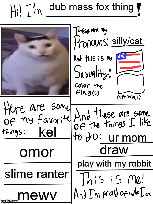 ball(s) | dub mass fox thing; silly/cat; kel; ur mom; omor; draw; play with my rabbit; slime ranter; mewv | image tagged in lgbtq stream account profile | made w/ Imgflip meme maker