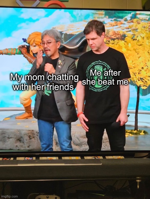Upset Developer | Me after she beat me; My mom chatting with her friends | image tagged in upset developer | made w/ Imgflip meme maker