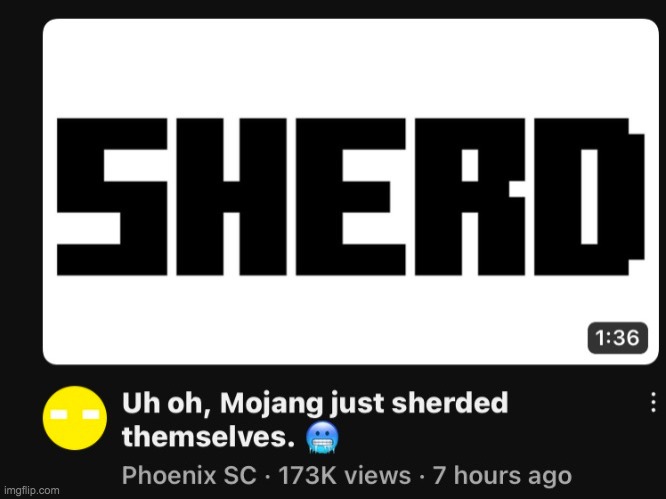 Uh oh, Mojang just sherded themselves. ? | made w/ Imgflip meme maker