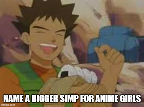 i'll wait. | NAME A BIGGER SIMP FOR ANIME GIRLS | image tagged in jelly filled donuts | made w/ Imgflip meme maker