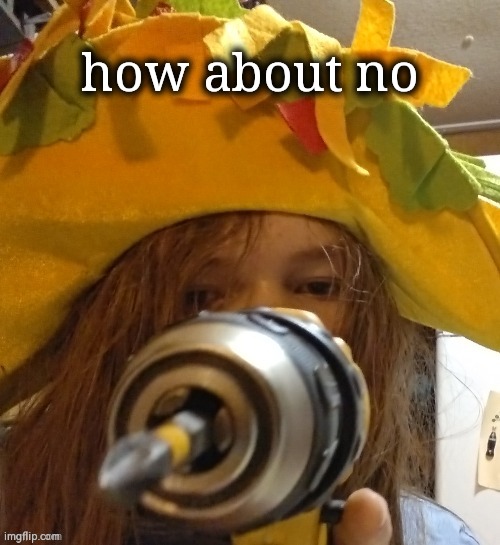 how about no Blank Meme Template