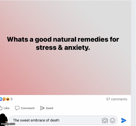 Stress and anxiety | image tagged in stress,anxiety,death,you have sinned child prepare to feel the sweet embrace of death | made w/ Imgflip meme maker