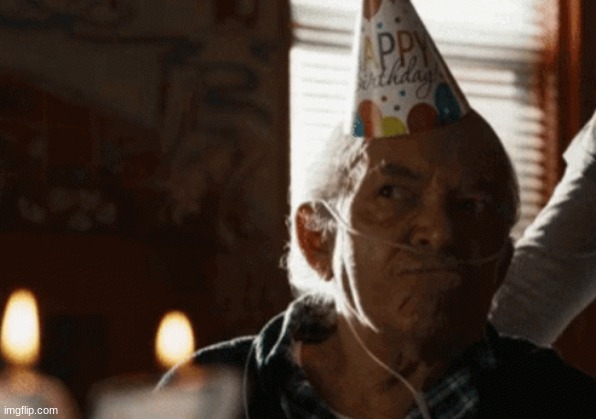 real | image tagged in hector salamanca birthday | made w/ Imgflip meme maker