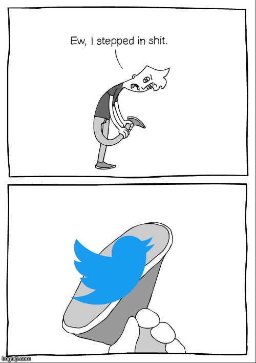 I hate Twitter | image tagged in ew i stepped in shit,twitter,social media,parody | made w/ Imgflip meme maker
