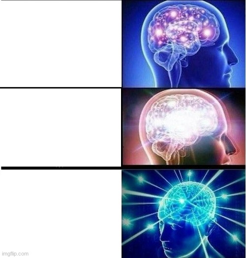 Expanding brain 3 panels | image tagged in expanding brain 3 panels | made w/ Imgflip meme maker