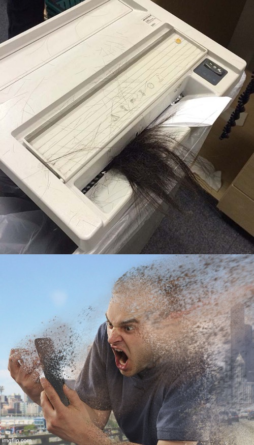 Oh noes, hair in the printer | image tagged in fade away,hair,printer,you had one job,memes,fails | made w/ Imgflip meme maker