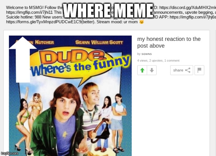 Just scrollong | WHERE MEME | image tagged in spell error | made w/ Imgflip meme maker