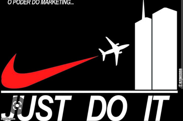 Nike just do it 9/11 | image tagged in nike just do it 9/11 | made w/ Imgflip meme maker