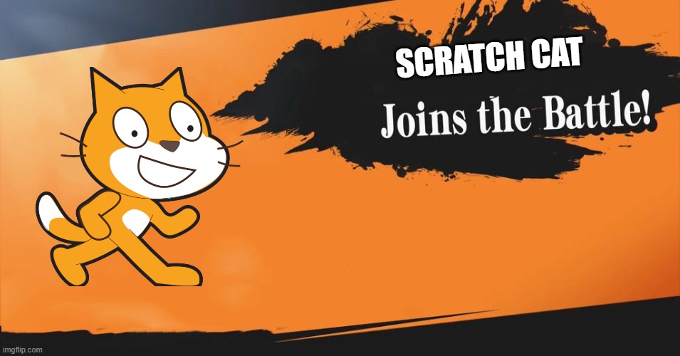 Scratch Cat | SCRATCH CAT | image tagged in smash bros,memes,funny,scratch | made w/ Imgflip meme maker