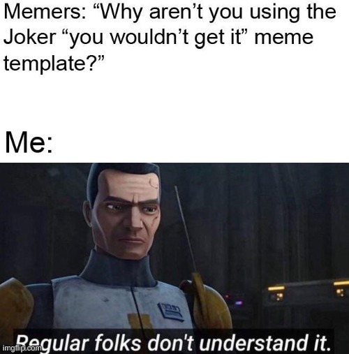 made w/ Imgflip meme maker